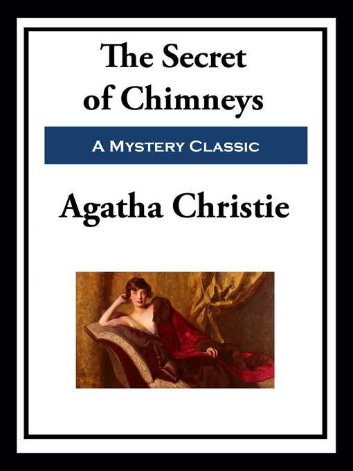 Title details for The Secret of Chimneys by Agatha Christie - Available